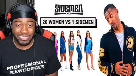 Jidion Reacts To 20 Women Vs 1 Sidemen Filly Edition Youtube