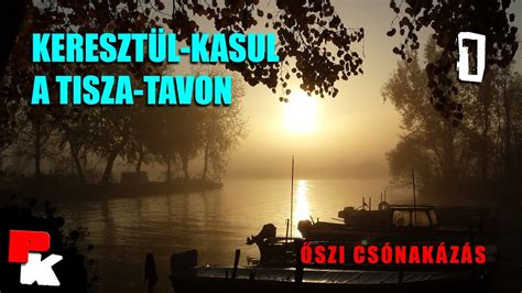 Kereszt L Kasul A Tisza Tavon R Sz Szi Cs Nak Z S Tisza T