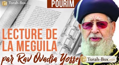 Vidéo Lecture de la Meguila d Esther par le Rav Ovadia Yossef