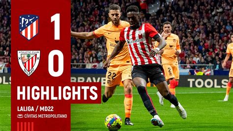 HIGHLIGHTS Atlético de Madrid 1 0 Athletic Club LaLiga 2022 23 MD22