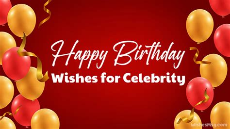 Celebrity Birthday Wishes And Messages Wishesmsg