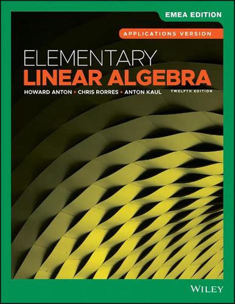 Elementary Linear Algebra Applications Version EMEA Edition By Howard