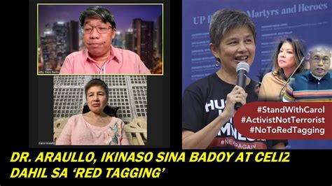 Dr Araullo Ikinaso Sina Badoy At Celiz Dahil Sa Red Tagging Youtube