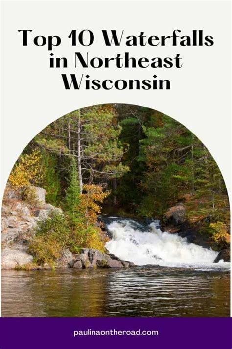 10 Best Waterfalls In Northeast Wisconsin Paulina On The Road