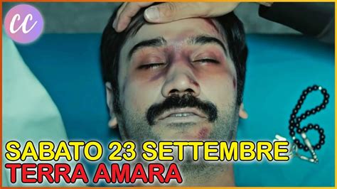 Terra Amara Sabato 23 Settembre Addio Yilmaz Akkaia YouTube