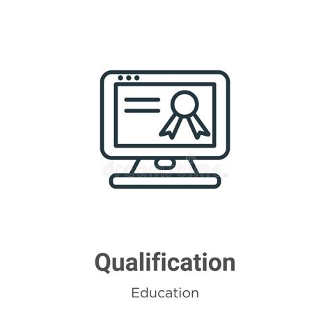 Qualification Outline Icon Isolated Line Vector Illustration From E