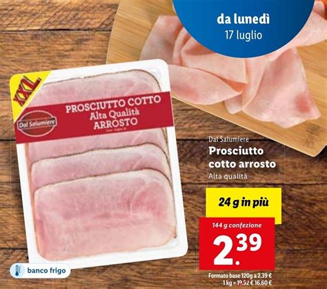 Dal Salumiere Prosciutto cotto arrosto Alta qualità 144 g confezione