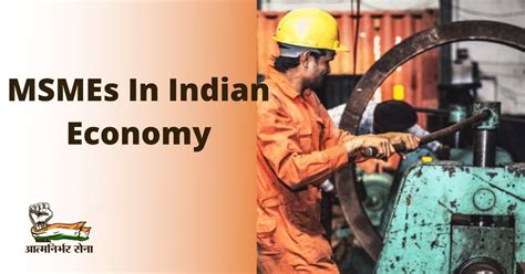 Role Of Msmes In Indian Economy Along With Their Elements