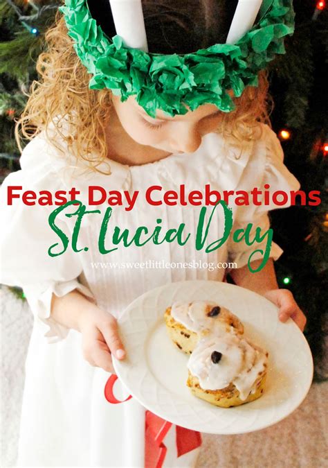 Sweet Little Ones: Feast Day Celebrations: St. Lucy