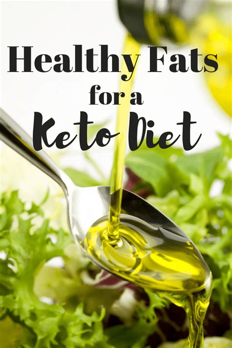 List Of Healthy Fats For The Keto Diet Healthy Fats List Keto Diet