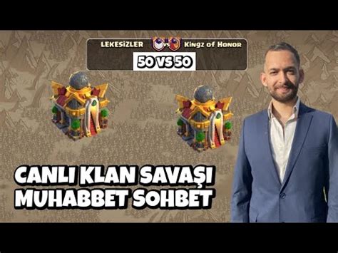 CANLI KLAN SAVAŞI VE KAYNAKSS CLASH OF CLANS YouTube