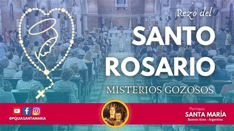 Rezo Comunitario Del Santo Rosario Misterios Gozosos D As Lunes Y