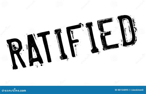 Ratified Rubber Stamp Stock Illustration Illustration Of Ratify 88154895