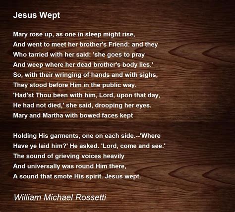 Jesus Wept Jesus Wept Poem By William Michael Rossetti