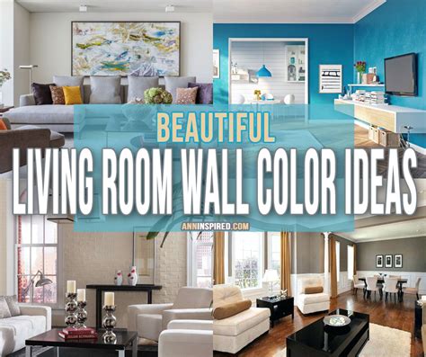 28 Living Room Wall Color Ideas | Ann Inspired