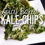 Spicy Baked Kale Chips - A Few Shortcuts