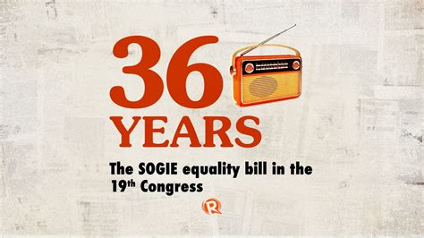 36 Years The Sogie Equality Bill In The 19th Congress Youtube