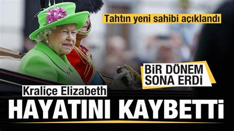 Kraliçe Elizabeth hayatını kaybetti Tahtın yeni sahibi Charles oldu