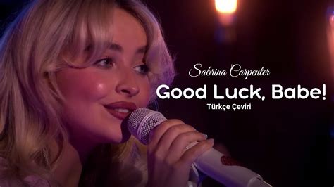 Sabrina Carpenter Good Luck Babe cover Türkçe Çeviri YouTube