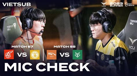 Vietsub Mic Check Kdf Vs Lsb Hle Vs Bro Lck M A H Youtube