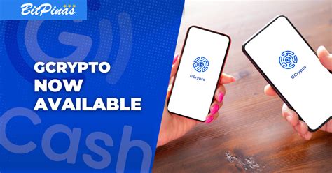 GCrypto Now Available To All GCash Users BitPinas