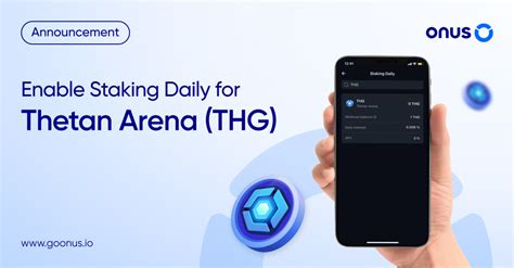 Enable Staking Daily For Thetan Arena Token Thg