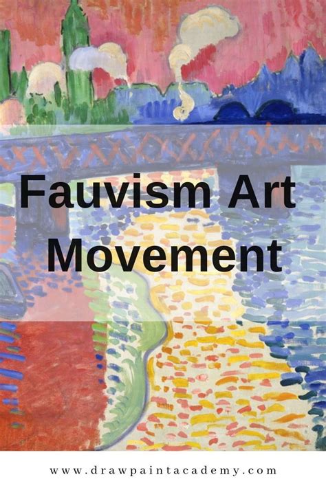 Fauvism Art Movement Fauvism Art Movement Fauvism Art