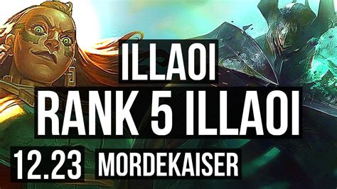 Illaoi Vs Mordekaiser Top Rank Illaoi M Mastery Games