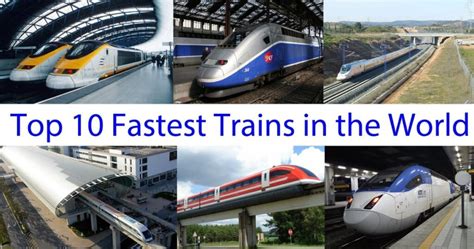 Top 10 Fastest Trains In The World