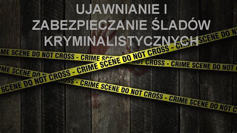 UJAWNIANIE I ZABEZPIECZANIE LADW KRYMINALISTYCZNYCH UJAWNIENIE LADW 1