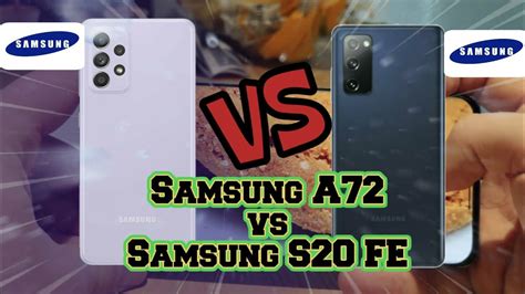 Samsung A72 Vs Samsung S20 Fe Perbandingan Harga Dan Spesifikasi