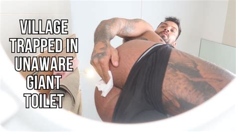 Watch Village Trapped In Unaware Giants Toilet Lalo Cortez And