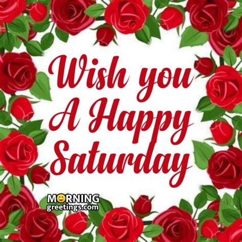 70 Splendid Saturday Quotes Wishes Pics Morning Greetings Morning