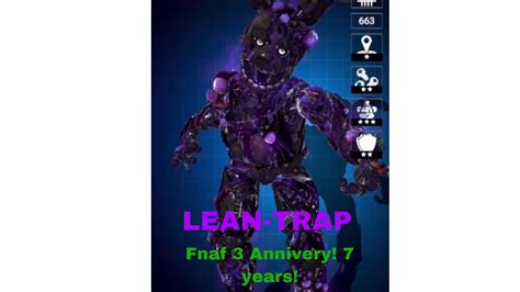 Lean Trap In Fnaf Ar On Fnaf 3 Anniversary 7 Years Youtube