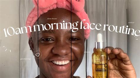 My Morning Face Routine Youtube