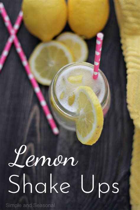 Lemon Shake Ups Simple And Seasonal Lemon Shake Up Fair Food