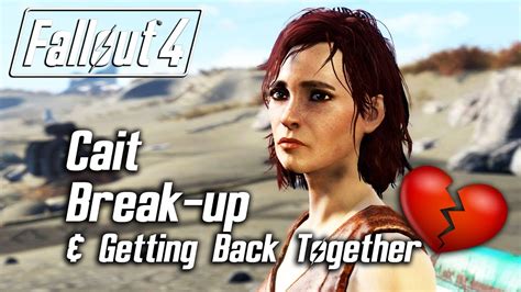 Fallout 4 Cait Romance Breaking Up And Getting Back Together Youtube