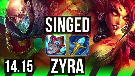 SINGED Vs ZYRA JGL Rank 2 Singed 1500 Games EUW Grandmaster