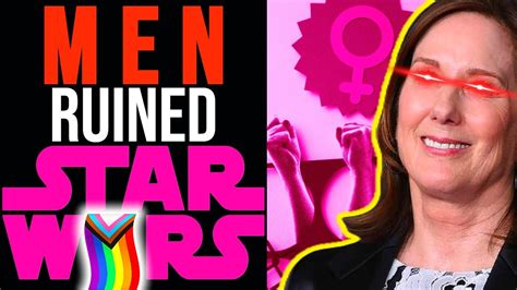 MEN Make Star Wars Difficult Says Lucasilm CEO Kathleen Kennedy Ahead