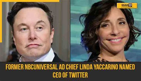 Former Nbcuniversal Ad Chief Linda Yaccarino Named Ceo Of Twitter