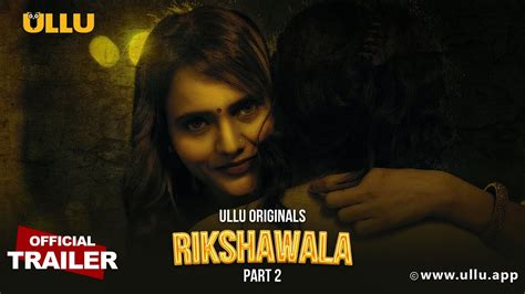 Rikshawala Part Ullu Originals Official Trailer Releasing On