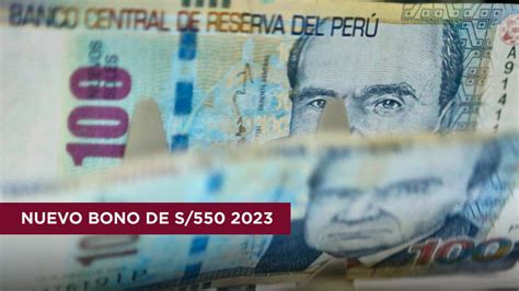 Nuevo Bono de 550 soles 2023 Solo estas personas podrán cobrarlo Tu