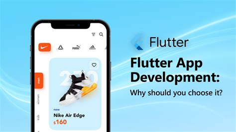 7 Reasons To Choose Flutter For App Development