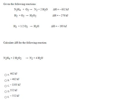 Solved Given The Following Reactions N2H4 02 N2 2 H20 Chegg