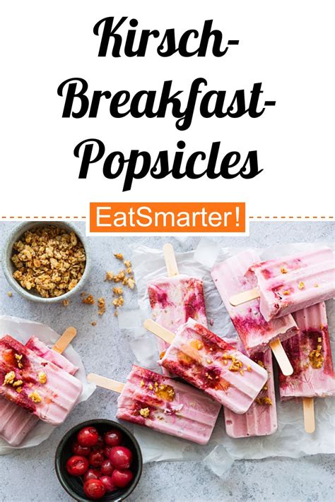 Kirsch Breakfast Popsicles Rezept Eat Smarter