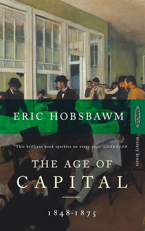 TheAge Of Capital 1848 1875 Amazon Co Uk Hobsbawm Eric