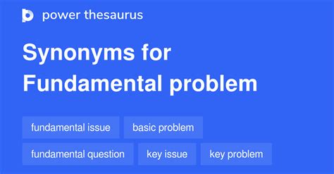 Fundamental Problem Synonyms 454 Words And Phrases For Fundamental