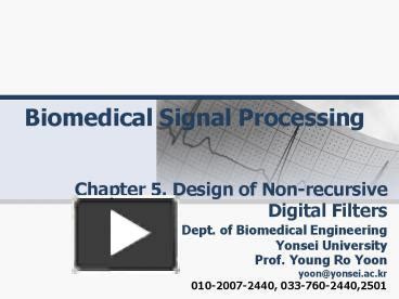 PPT Biomedical Signal Processing PowerPoint Presentation Free To