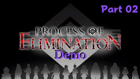 Process Of Elimination Demo Part 02 YouTube