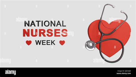 National Nurses Week Celebrated Annual In May In United States In Honor Of The Nurses Medical